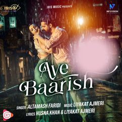 Altamash Faridi: Aye Baarish