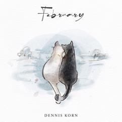 Dennis Korn: February: Soulmate