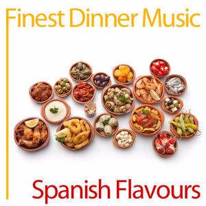 Various Artists: Finest Dinner Music: Spanish Flavours