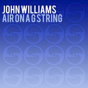 John Williams: Air on a G-String