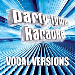 Party Tyme Karaoke: Love Me Now (Made Popular By John Legend) [Vocal Version]