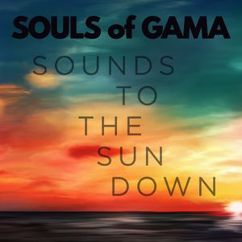 Souls of Gama: SuperChunk (Full Mix)