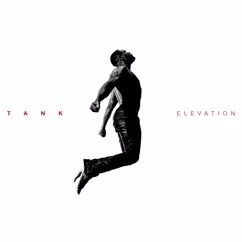 Tank, Carvena Jones: Elevation (feat. Carvena Jones)