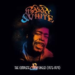 Barry White: I Love To Sing The Songs I Sing