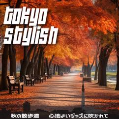 Tokyo Stylish: Crimson Leaves Crimson Jazz