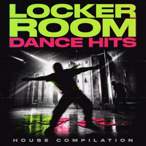 Various Artists: Locker Room Dance Hits