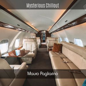 Mauro Pagliarino: Mysterious Chillout(Edit Cut)