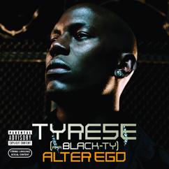 Tyrese featuring Manny Fresh: What It Is