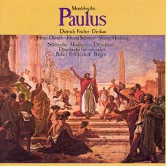 Rafael Frühbeck de Burgos, Werner Hollweg: Mendelssohn: Paulus, Op. 36, MWV A14, Pt. 1: No. 16, Rezitativ. "Die Männer aber, die seine Gefährten waren"