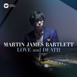 Martin James Bartlett: Love and Death