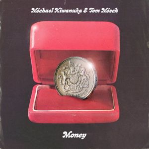 Michael Kiwanuka, Tom Misch: Money