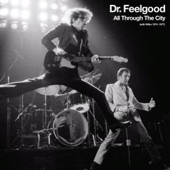 Dr. Feelgood: Walking on the Edge (2012 Remaster)