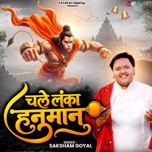 Saksham Goyal: Chale Lanka Hanuman