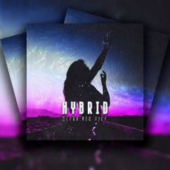 Hybrid: Hybrid - Держи Мою Руку (Original Mix)