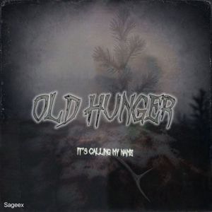 Kellalina Chapolvic: Old Hunger (Original)