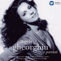 Angela Gheorghiu: Angela Gheorghiu - A Portrait