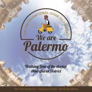 Francesco Caruso, Nicolò Barcellona & Don Tano Bongiorno: Walking Tour of the Storied Albergheria District in Palermo
