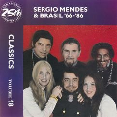 Sergio Mendes & Brasil '66: The Fool On The Hill