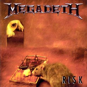 Megadeth: Risk (Expanded Edition - Remastered)