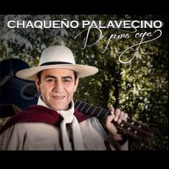 Chaqueño Palavecino: Solito sale el cantar