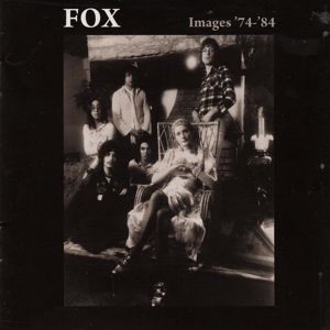 Fox: Images '74 - '84