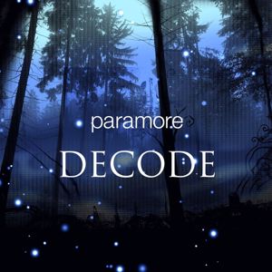 Paramore: Decode