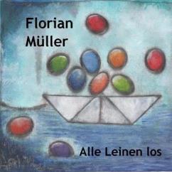Florian Müller with Björn Groos: Später, später
