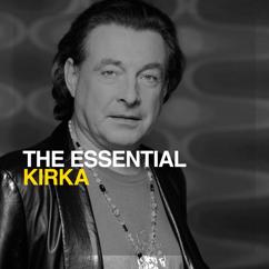 Kirka: Hengaillaan