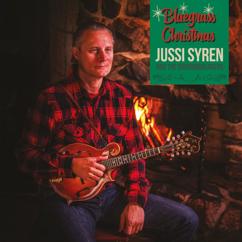 Jussi Syren and the Groundbreakers: Christmas Has Come