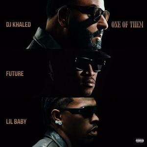 DJ Khaled: One of Them