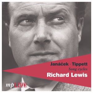 Richard Lewis & Frederick Stone: Janáček, Tippett, Song Cycles