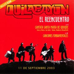 Quilapayun: Pregón / Canción Final (En Vivo 2003)