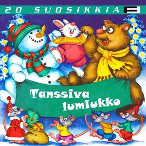 Various Artists: 20 Suosikkia / Tanssiva lumiukko
