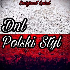 dnl: Polski Styl