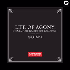 Life Of Agony: My Mind Is Dangerous