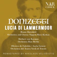 Orchestra Nippon Hoso Kyokay, Bruno Bartoletti, Mario Zanasi, Giuseppe Baratti, Plinio Clabassi: Lucia di Lammermoor, IGD 45, Act I: "Cruda... funesta smania" (Enrico, Normanno, Raimondo)