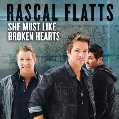 Rascal Flatts: She Must Like Broken Hearts