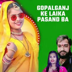 Ritik Raj Abhiyanta, Amrita Singh: Gopalganj Ke Laika Pasand Ba