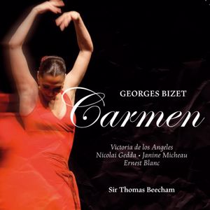 Sir Thomas Beecham & Orchestre National de la Radiodiffusion Française: Georges Bizet: Carmen