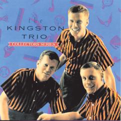 The Kingston Trio: Scarlet Ribbons (For Her Hair) (Remastered)