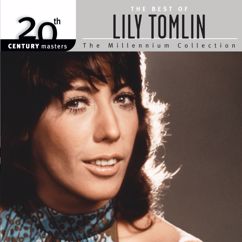 Lily Tomlin: Lady Lady Open Up (Album Version)