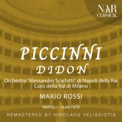 Mario Rossi, Orchestra "Alessandro Scarlatti" di Napoli della Rai: PICCINNI: DIDON