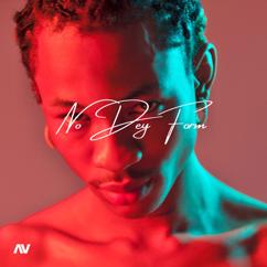 Babyboy AV: No Dey Form