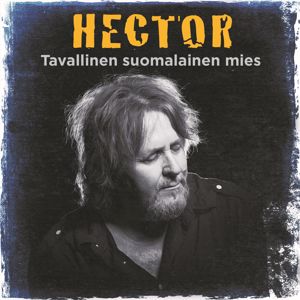 Hector: Tavallinen suomalainen mies