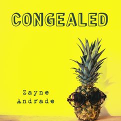 Zayne Andrade: Congealed
