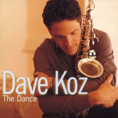 Dave Koz: Right By Your Side