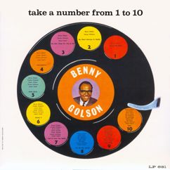 Benny Golson: The Best Thing For You Is Me