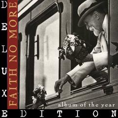 Faith No More: Paths of Glory (2016 Remaster)