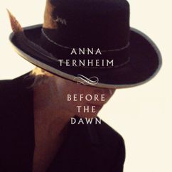 Anna Ternheim: Before The Dawn