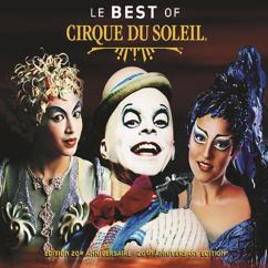 Cirque du Soleil: Vocea